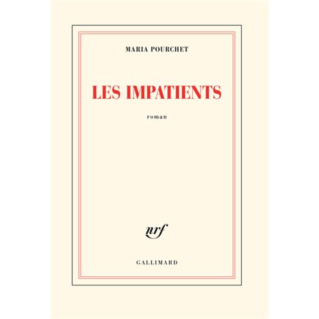 Les impatients