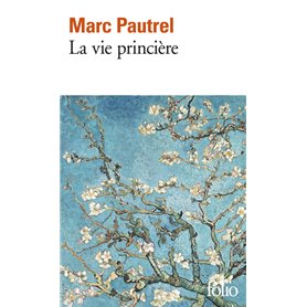 La vie princière