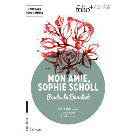 Mon amie Sophie Scholl