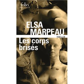 Les corps brisés