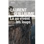 Là où vivent les loups