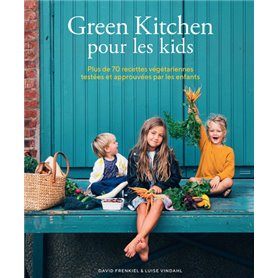 Green Kitchen pour les kids