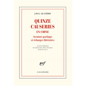 Quinze causeries en Chine