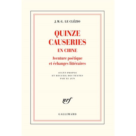 Quinze causeries en Chine