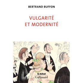 Vulgarité et modernité