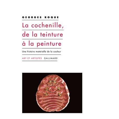 La cochenille, de la teinture à la peinture