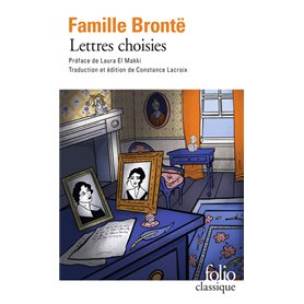 Lettres choisies de la famille Brontë