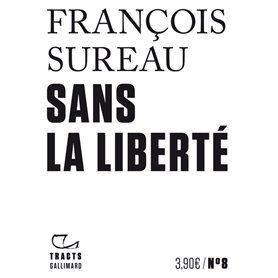 Sans la liberté