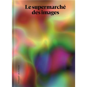 Le supermarché des images