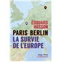 Paris-Berlin : la survie de l'Europe