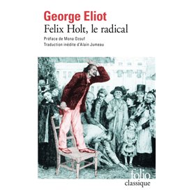 Felix Holt, le radical