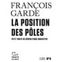 La Position des pôles