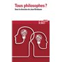 Tous philosophes ?