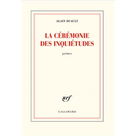 La cérémonie des inquiétudes