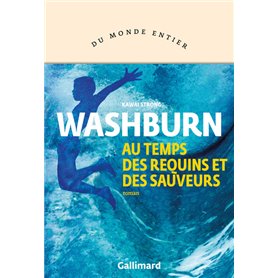 Au temps des requins et des sauveurs