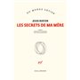 Les secrets de ma mère