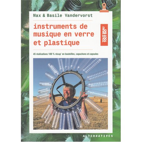 Instruments de musique en verre et plastique