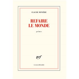 Refaire le monde