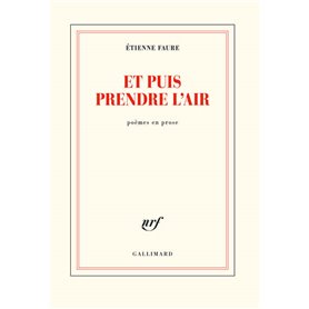 Et puis prendre l'air