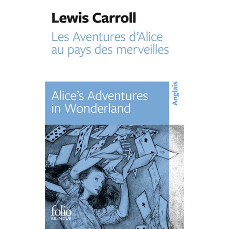 Les Aventures d'Alice au pays des merveilles/Alice's Adventures in Wonderland