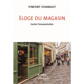 Éloge du magasin