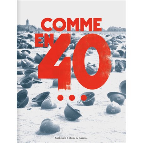 Comme en 40...