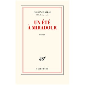 Un été à Miradour