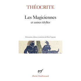 Les Magiciennes et autres idylles