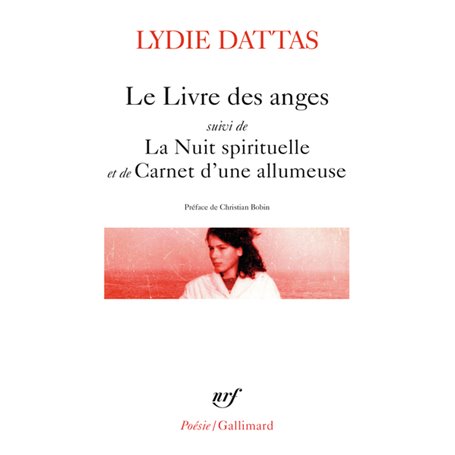 Le livre des anges / La Nuit spirituelle / Carnet d'une allumeuse