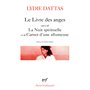 Le livre des anges / La Nuit spirituelle / Carnet d'une allumeuse