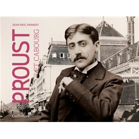 Proust et Cabourg