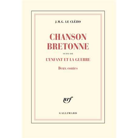 Chanson bretonne / L'enfant et la guerre