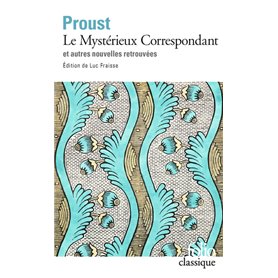 Le Mystérieux Correspondant et autres nouvelles retrouvées