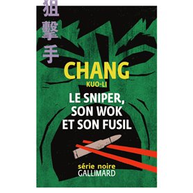 Le sniper, son wok et son fusil