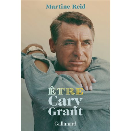 Être Cary Grant