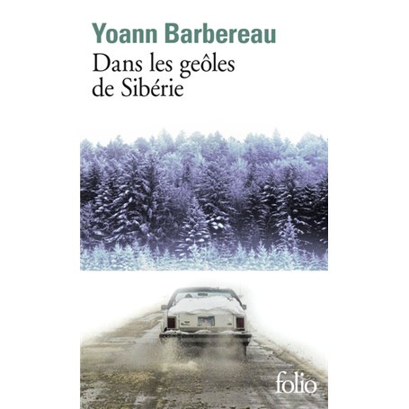 Dans les geôles de Sibérie