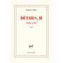 Détails, II