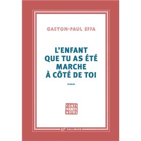 L'enfant que tu as été marche à côté de toi