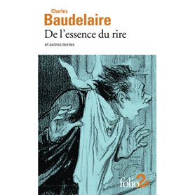 De l'essence du rire et autres textes