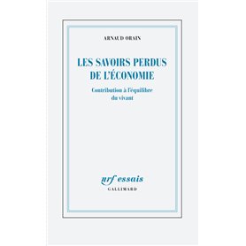 Les savoirs perdus de l'économie