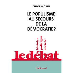 Le populisme au secours de la démocratie ?