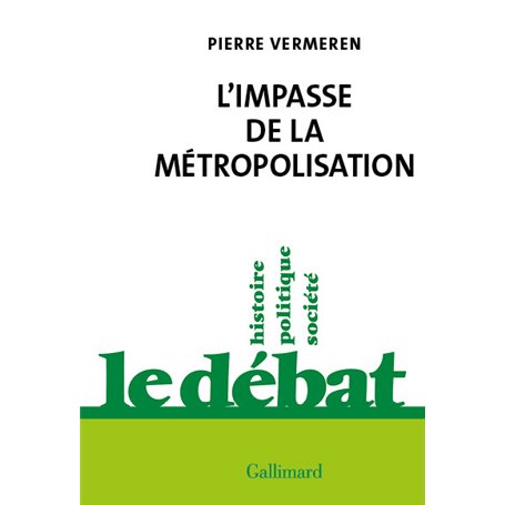 L'impasse de la métropolisation