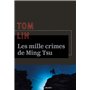 Les mille crimes de Ming Tsu