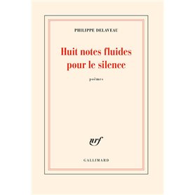 Huit notes fluides pour le silence
