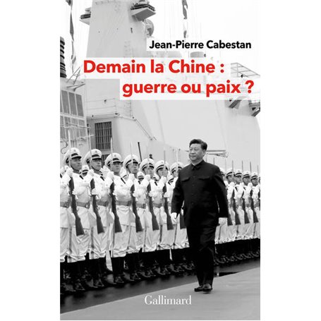 Demain la Chine : guerre ou paix ?