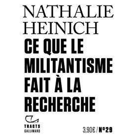 Ce que le militantisme fait à la recherche