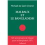 Malraux et le Bangladesh