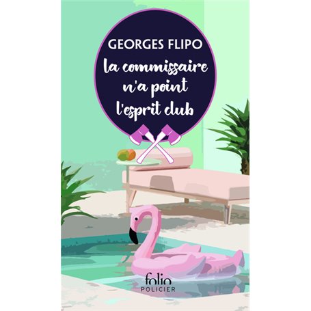 La commissaire n'a point l'esprit club