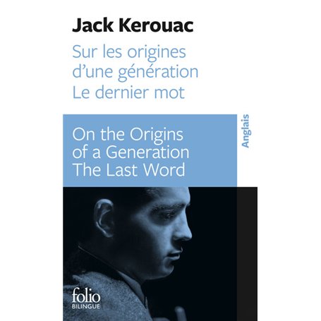 Sur les origines d'une génération - Dernier mot / On the Origins of a Generation - The Last Word