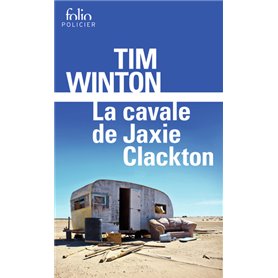 La cavale de Jaxie Clackton